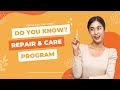 Repair and care program