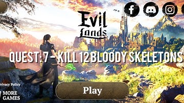 Evil Lands: Online Action RPG Android Gameplay Quest : 7 - Kill 12 Bloody Skeletons