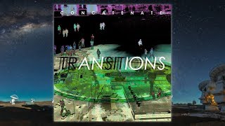 Concatenate - Transitions (Full EP) || Djent / Ambient Metal