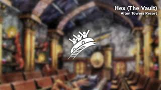 Hex - The Legend Of The Towers Alton Towers Resort Theme Park Music