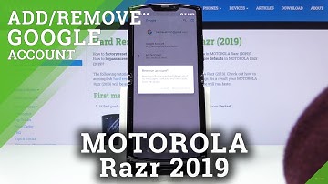 How to Manage Google Account in MOTOROLA Razr 2019 - Add & Remove Google Account
