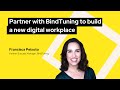 Partner with bindtuning to build a new digital workplace