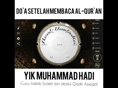 Muhammad Hadi Assegaf - Do'a setelah membaca Al-Qur'an