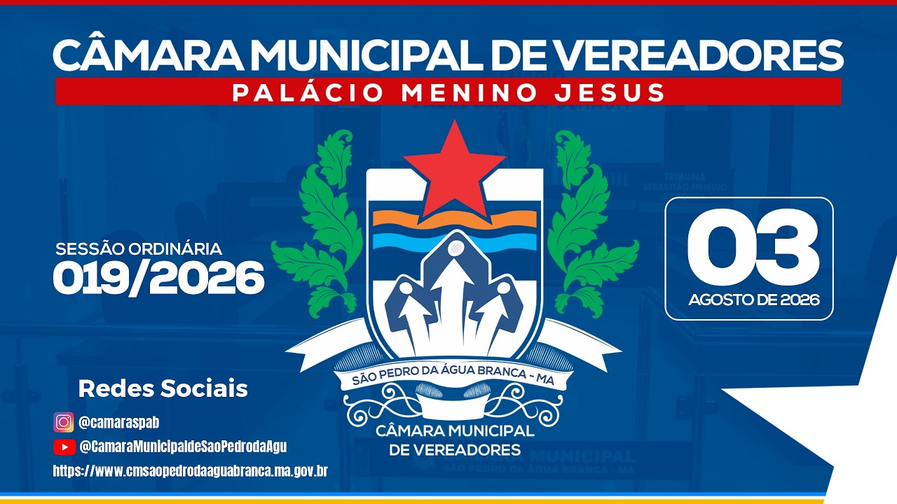 Câmara Municipal de Vereadores de São Pedro da Água Branca/MA - Sessão Ordinária 019/2026