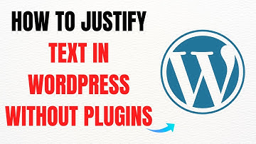 How to Justify Text in WordPress Without Plugins – Full Guide