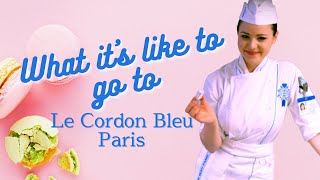 Le Cordon Bleu Paris | Pastry Diploma Program | WAS IT WORTH IT?! What's it like?!