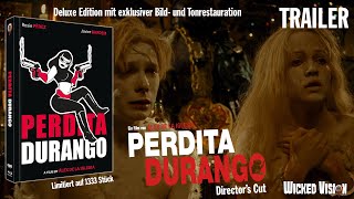 PERDITA DURANGO | Director's Cut | Trailer Deutsch | Wicked Vision | Exklusive Restauration