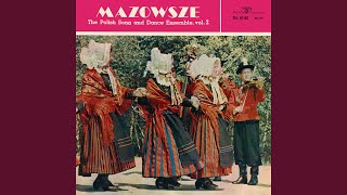 Video thumbnail of "Mazowsze - Kukułeczka"