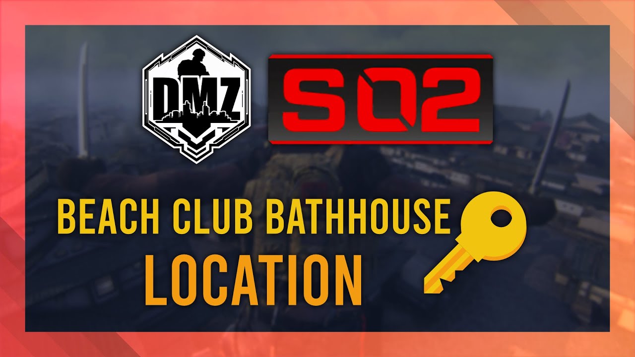 Beach Club Bathhouse Key Location Guide DMZ Ashika Guide Simple