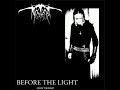 BEFORE THE LIGHT (rare tracks) - Necroseer