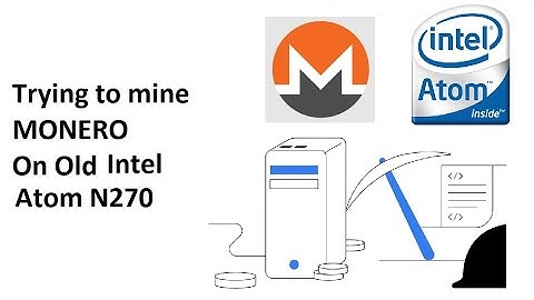 Downgrading XMR mining test on Intel Atom N270