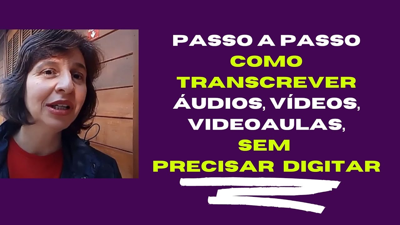 COMO TRANSCREVER SEUS VÍDEOS, ÁUDIOS SEM PRECISAR DIGITAR, COM