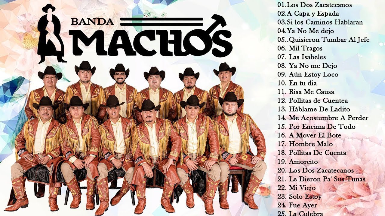 Banda Machos Mix 2023 Las 30 Mejores Canciones Lo Mejor De Banda Machos YouTube Banda Machos Mix 2023 Las 30 Mejores Canciones Lo Mejor De Banda Machos YouTube