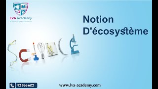 ✅ Science | Notion D'écosystème - 2ème année