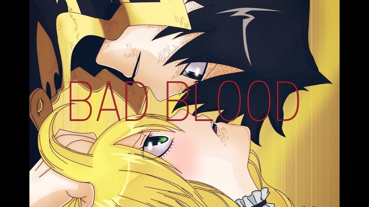 [AMV] Mavis an Zeref - Bad Blood