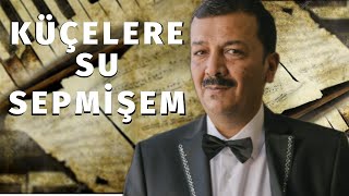 Nizami Aliyev - Küçələrə Su Səpmişəm