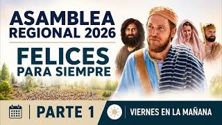 Regional Assembly 2026 "Happily Ever After" | Friday Morning - Part 1