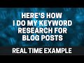 How I Do Keyword Research for Blog Posts (Over the Shoulder/Pets Niche)