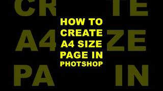 How to create an A4 size page in Photoshop #shorts #youtubeshorts #photoshop #viral Details