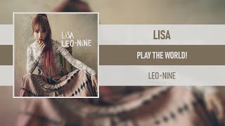 LISA - PLAY THE WORLD! [LEO-NINE] [2020] Resimi