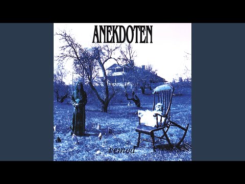 Anekdoten — Thoughts In Absence