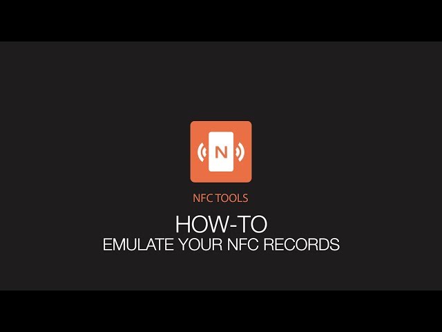 NFC Tools : How to emulate your NFC tags class=