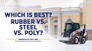 Which Snow Blade Material is Best? (Snow Removal Attachments for Skid Steers)