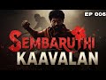 Sembaruthi Kaavalan Video Novel | Episode 006 | Telly Updates Exclusive