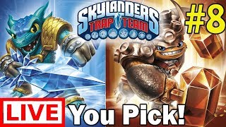 Skylanders Trap Team || LIVE STREAM #8 || You Pick the Skylander!!!