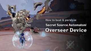 How to Beat and Paralyze Overseer Device