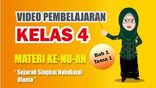 A Brief History of Nahdlatul Ulama | Learning Video on NU Material for Grade 4, Chapter 1, Theme 1 screenshot 1