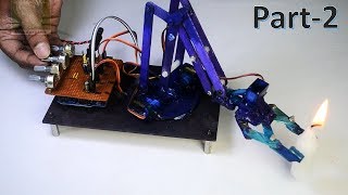 How to make a 4 DOF Robotic Arm at home – Part2