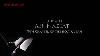 Surah An Naziat 79   Heart Touching Recitation   Peshawa Qadr Al Kurdi