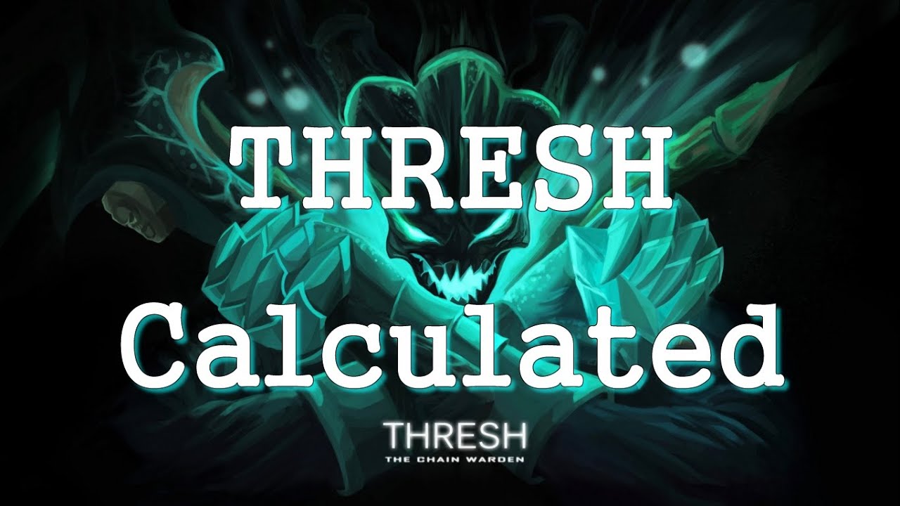 Thresh Calculated