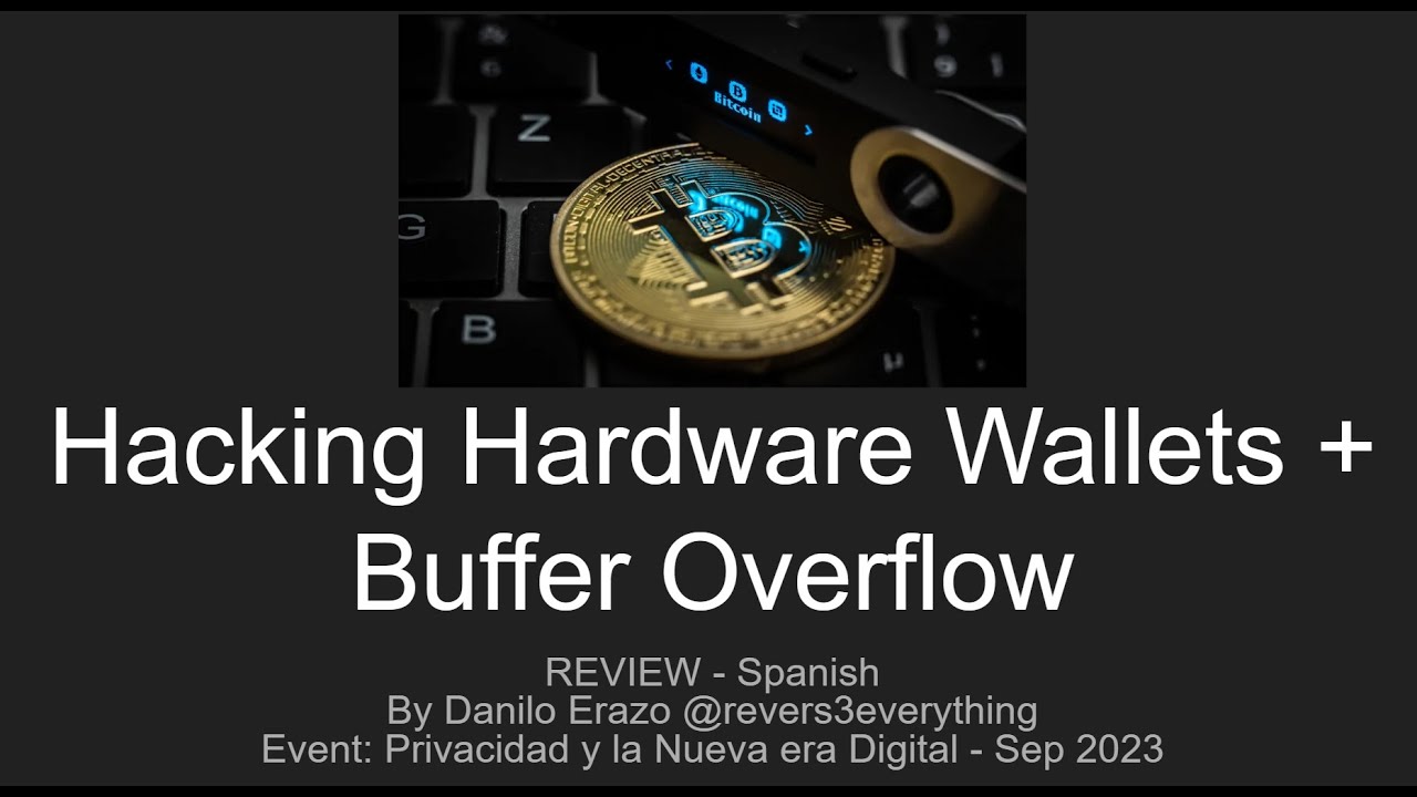 Hardware Wallets Hacking review | Buffer Overflow - YouTube