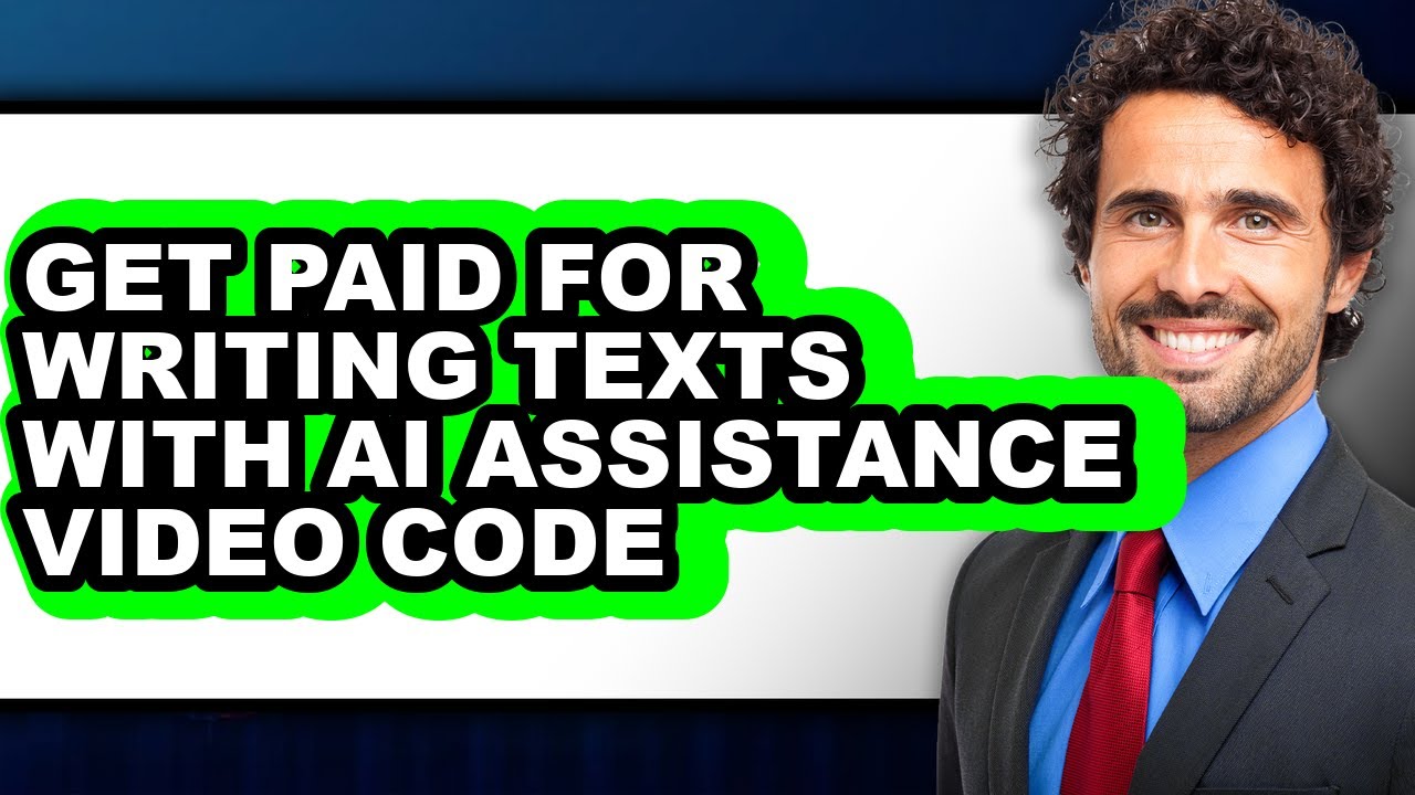 How to Get Paid for Writing Texts with Ai Assistance Video Code (easy ...