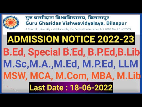 GGU Admission Notice 2022-23 | B.Ed/M.Sc/MA/M.Com/MBA/MCA/LLM | GGU CUET Exam 2022 | #GGU #cuet2022