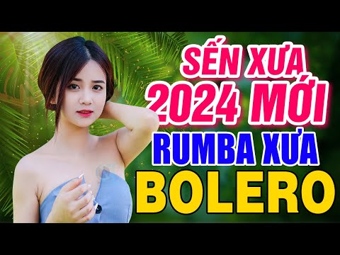 LK Nhạc Bolero Sến Xưa 2024 Mới Nhất - Nhạc Hay Người Mẫu Xinh 2K4 Mở To Cả Xóm Khen Hay