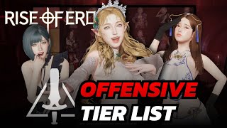 Rise of Eros | จัด Tier List Offensive สายโจมตีที่ดีที่สุด