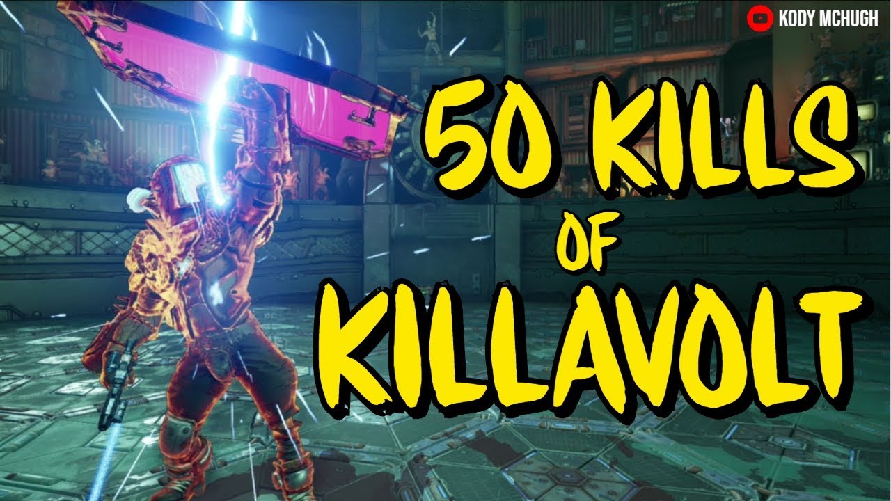 Borderlands 3 Legendary Weapons from 50 KILLS of KILLAVOLT (MAYHEM 4