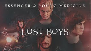 Vignette de la vidéo "Essenger & Young Medicine - Lost Boys"