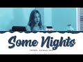 TAEYEON Some Nights Lyrics Color Coded Han Rom Eng HansaGame