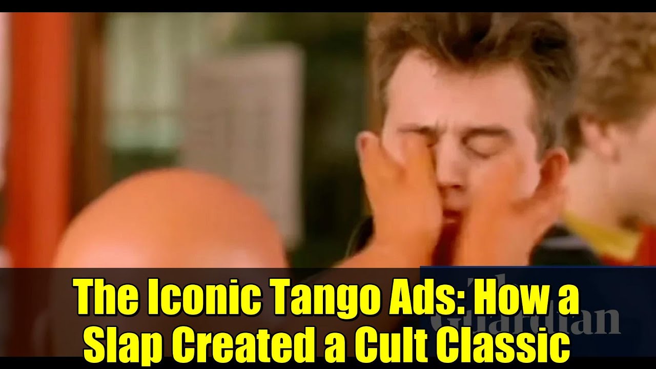 The Iconic Tango Ads: How a Slap Created a Cult Classic