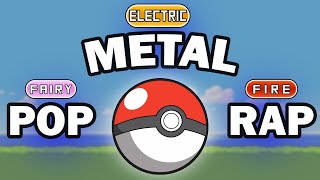 Giving Every Genre of Music Pokémon Types