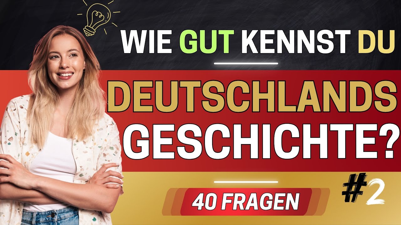 Das große Deutschland Geschichts-Quiz - Teste dein Wissen über 40 Fragen!