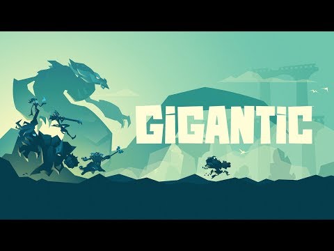 ПРОХОЖДЕНИЕ GIGANTIC #1 ПРОБУЕМ ГЕРОЕВ