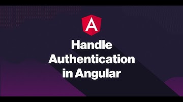 Angular Authentication and Authorization: Building a Secure Web Application | Part 2