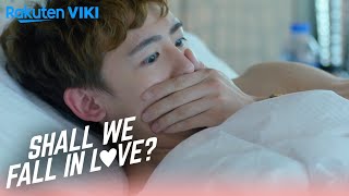 Shall We Fall in Love? - EP1 | Waking Up Together [Eng Sub]