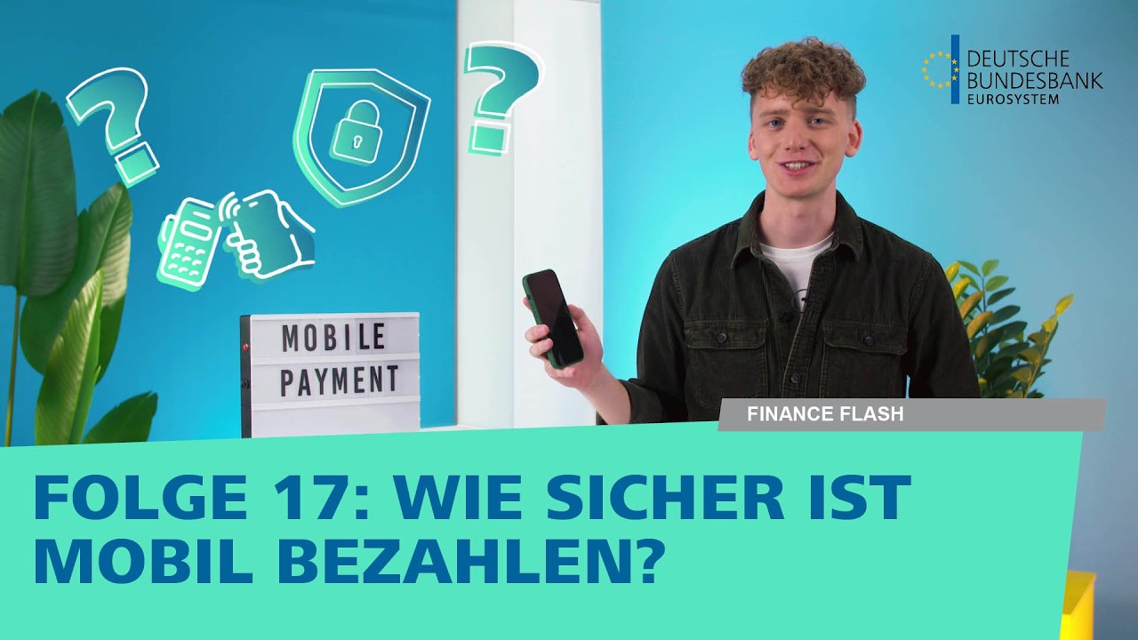 Finance Flash Folge 17: Wie sicher ist mobil bezahlen?
