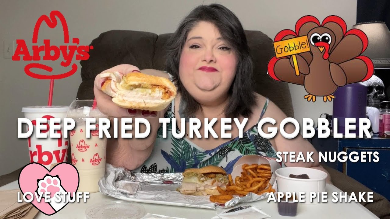 Deep Fried Turkey Gobbler from Arby's with Steak Nuggets & Apple Pie Shake Real Talk Mukbang
